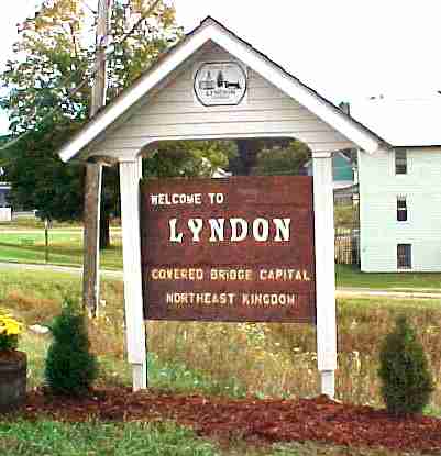 Lyndon CB Capital of the NEK sign